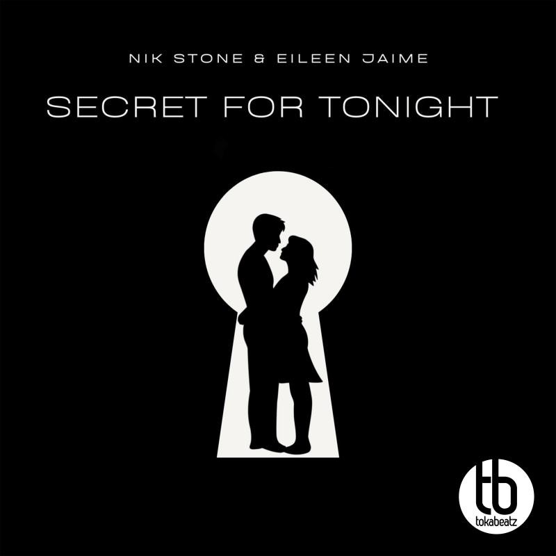 Nik Stone & Eileen Jaime - Secret For Tonight