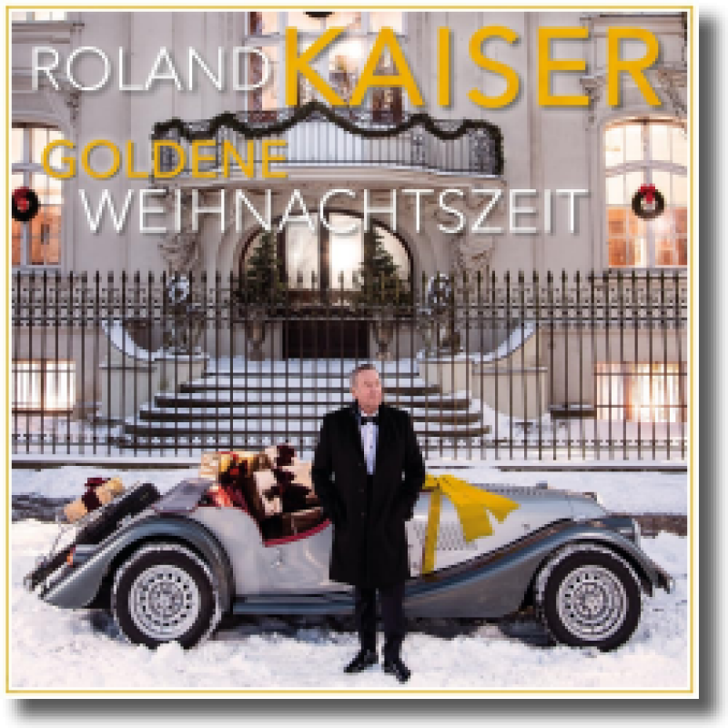 Roland Kaiser - Goldene Weihnachtszeit