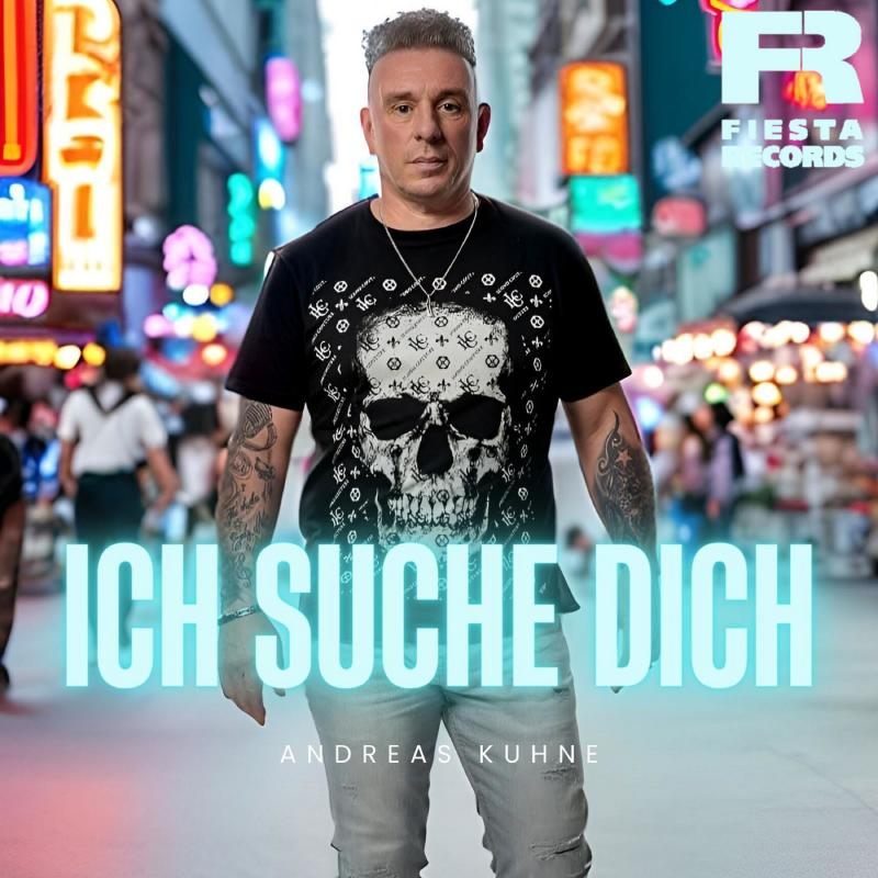 ANDREAS KUHNE – Ich suche Dich