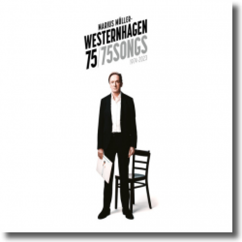 Marius Müller-Westernhagen - Westernhagen 75 (75 Songs: 1974 – 2023)