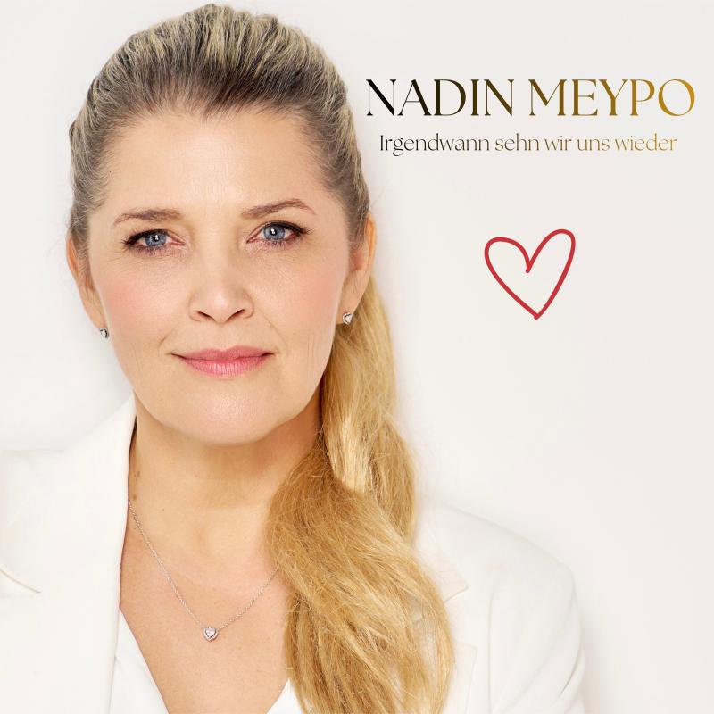 Nadin Meypo - Irgendwann sehn wir uns wieder