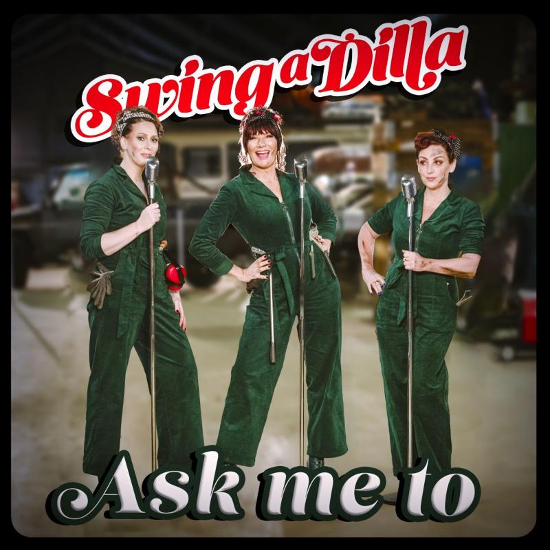 Swing A Dilla - Ask Me To