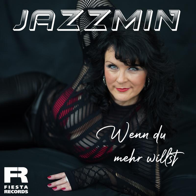 Jazzmin - Wenn du mehr willst