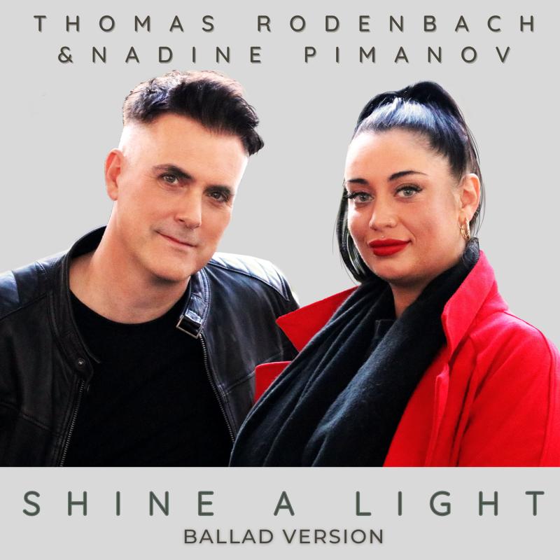 Thomas Rodenbach & Nadine Pimanov - Shine a light