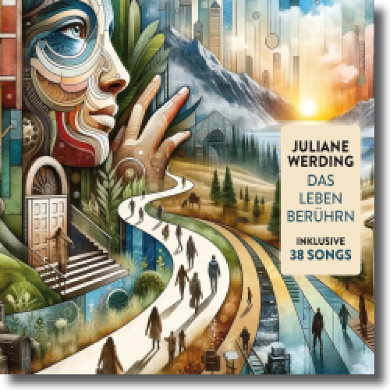 Juliane Werding - Das Leben berührn