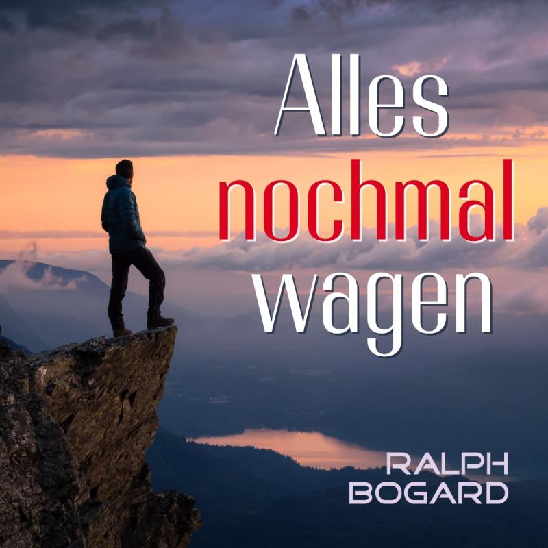RALPH BOGARD - ALLES NOCHMAL WAGEN