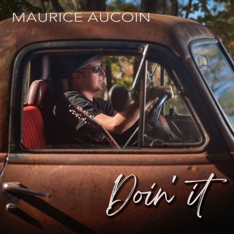 Maurice Aucoin - Doin' It