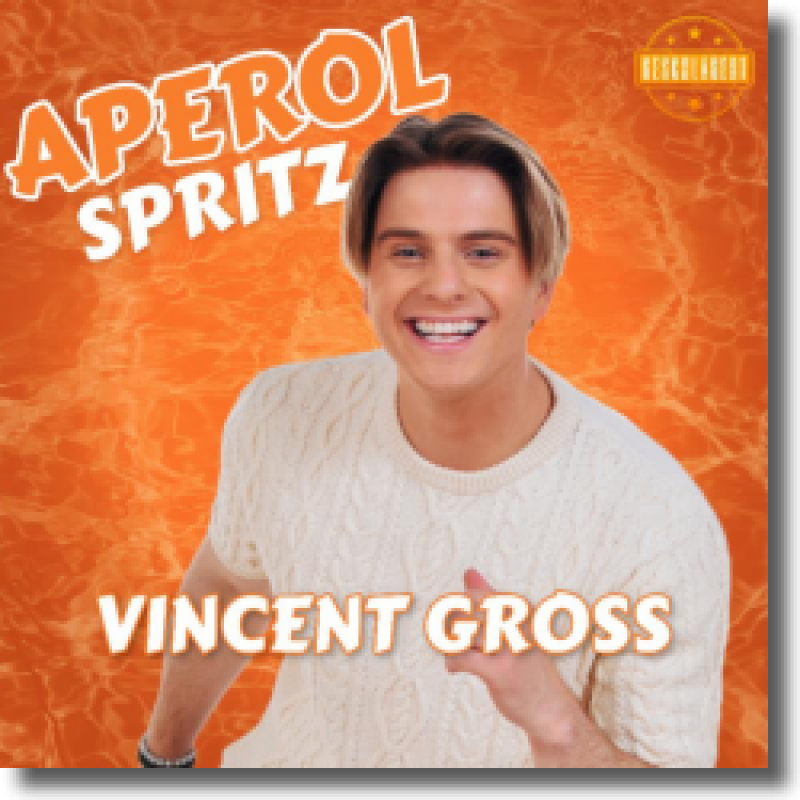 Vincent Gross - Aperol Spritz