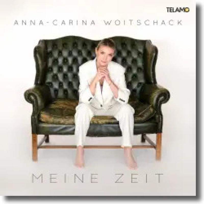 Anna-Carina Woitschack - Meine Zeit