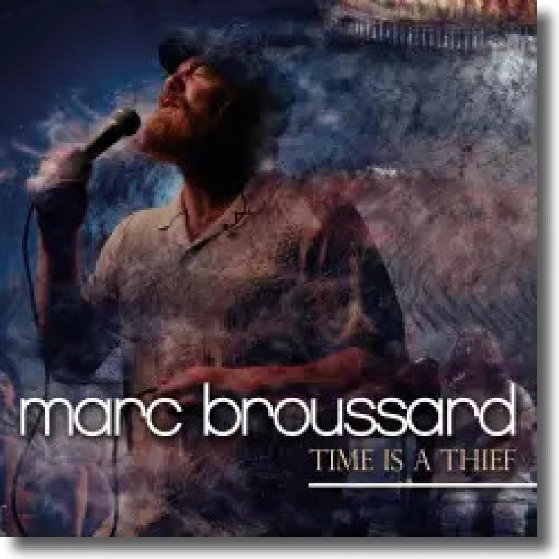 Marc Broussard - Time Is A Thief