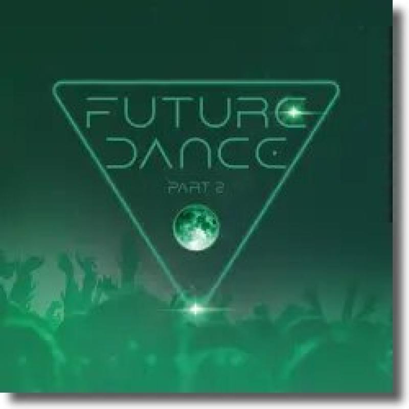 Future Dance Part 2