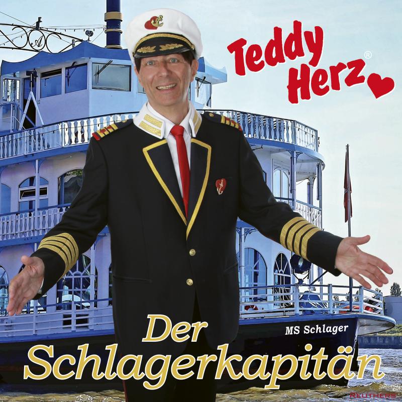 Teddy Herz - Der Schlagerkapit&auml;n