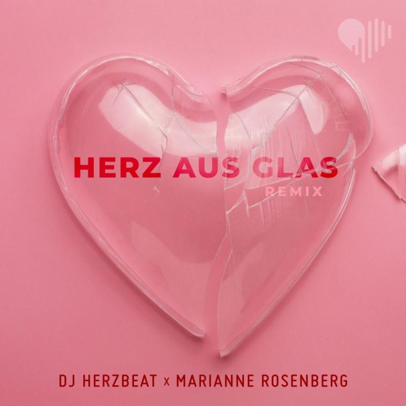DJ Herzbeat X Marianne Rosenberg - Herz Aus Glas (Remix)