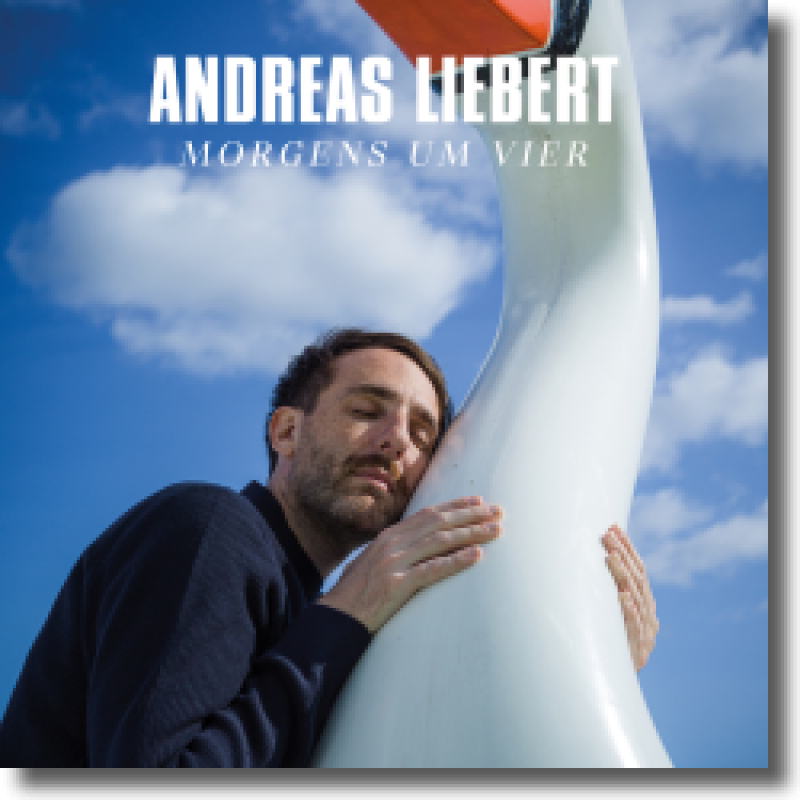 Andreas Liebert - Morgens um vier