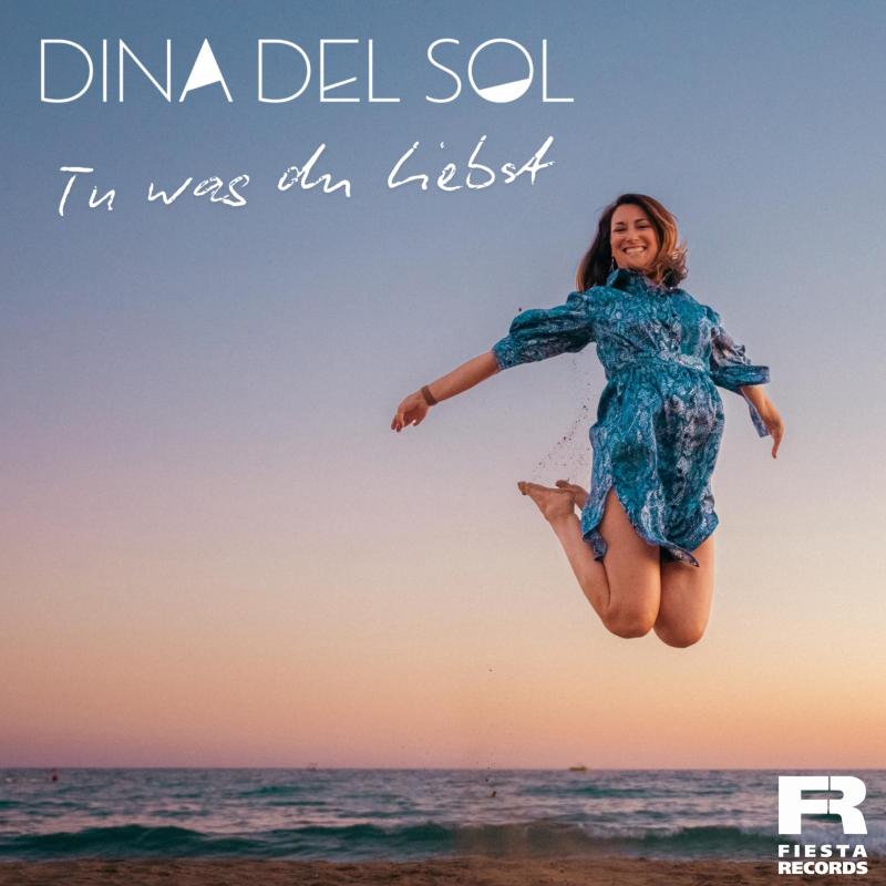 Dina del Sol - Tu was Du liebst