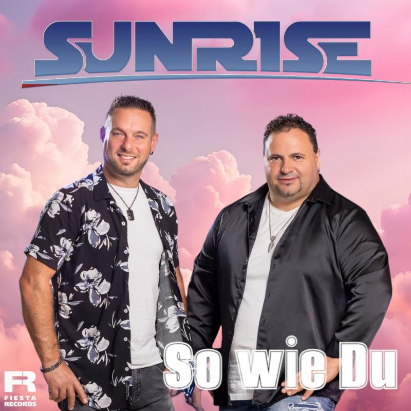 Sunrise - So wie du