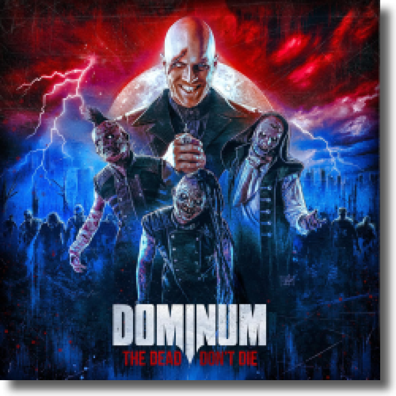 Dominum - The Dead Don't Die