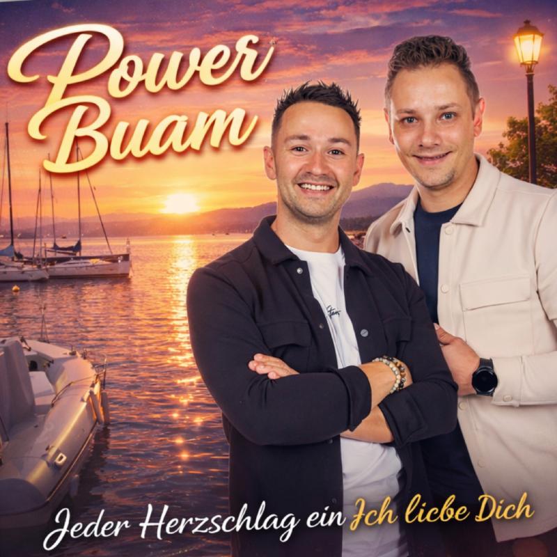 Power Buam &ndash; Jeder Herzschlag ein ich liebe Dich