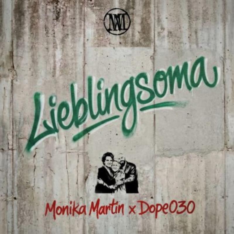 MONIKA MARTIN x DOPE030 - Lieblingsoma