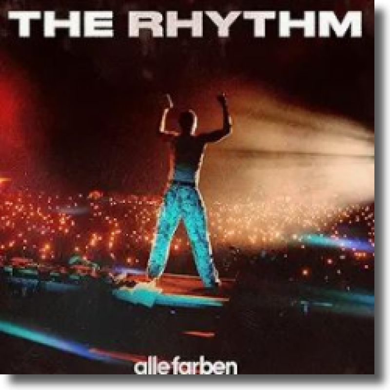 Alle Farben - The Rhythm