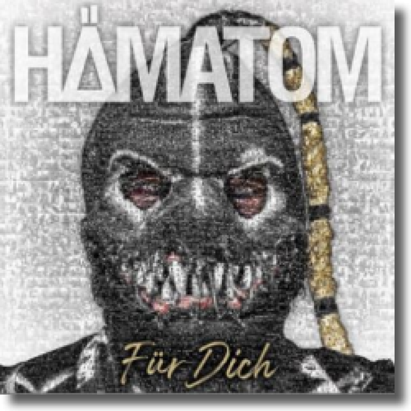 Hämatom - Für dich