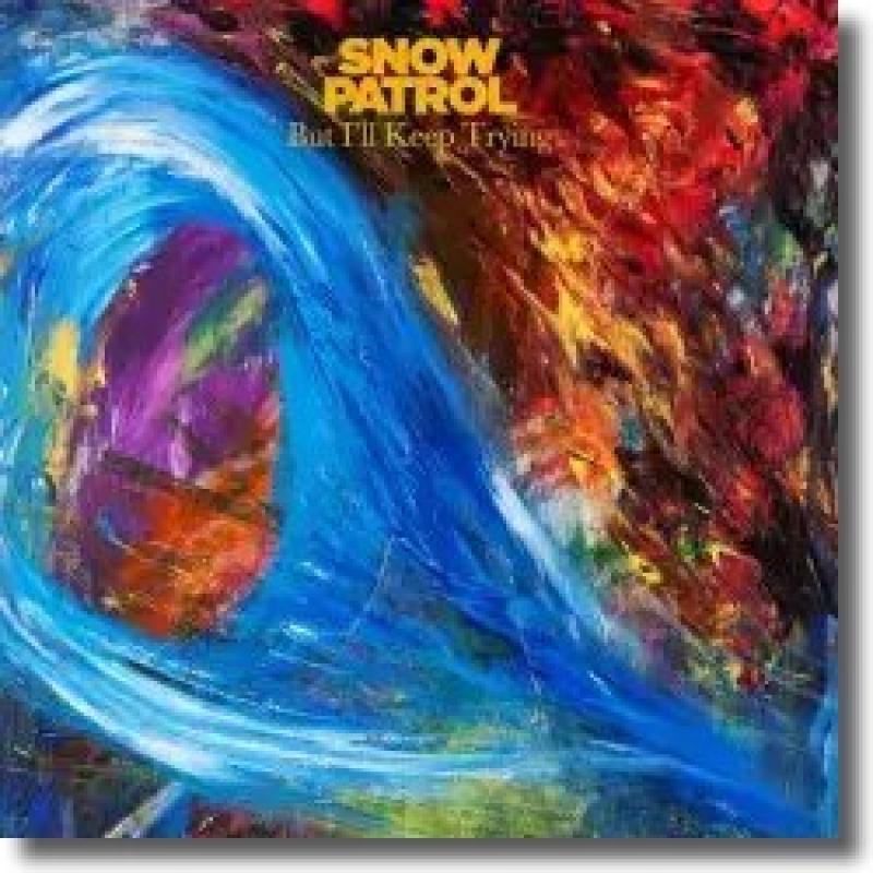 Snow Patrol - But I'll Keep Trying