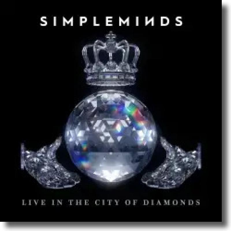 Simple Minds - Live in the City of Diamonds