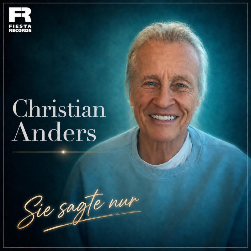 Christian Anders - Sie sagte nur