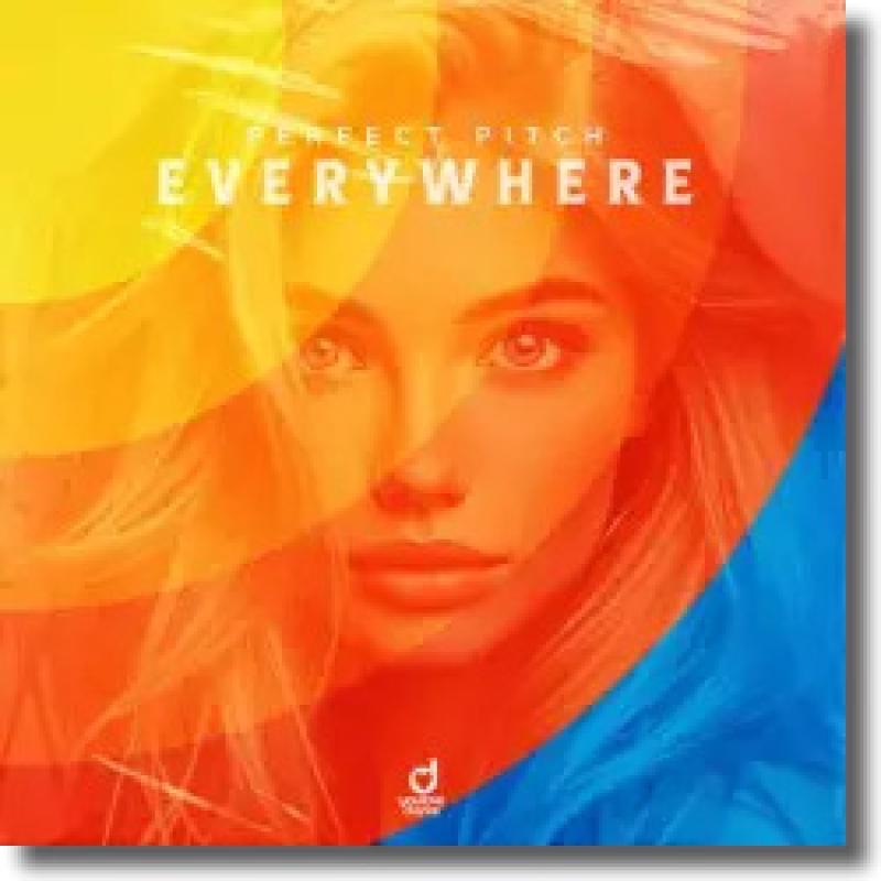 Perfect Pitch - Everywhere