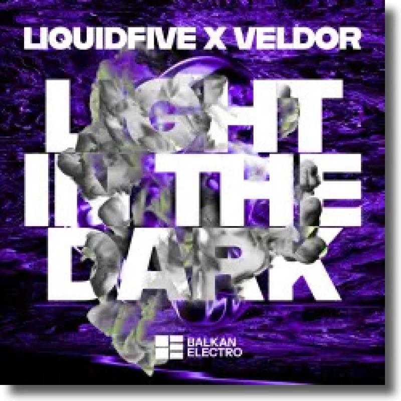 liquidfive x Veldor - Light In The Dark