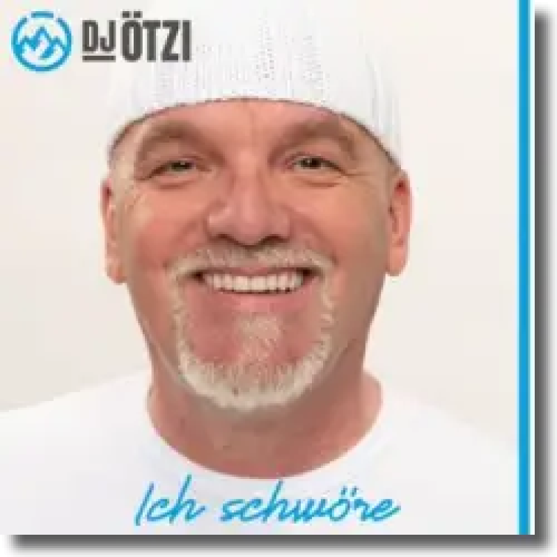 DJ Ötzi - Ich schwöre
