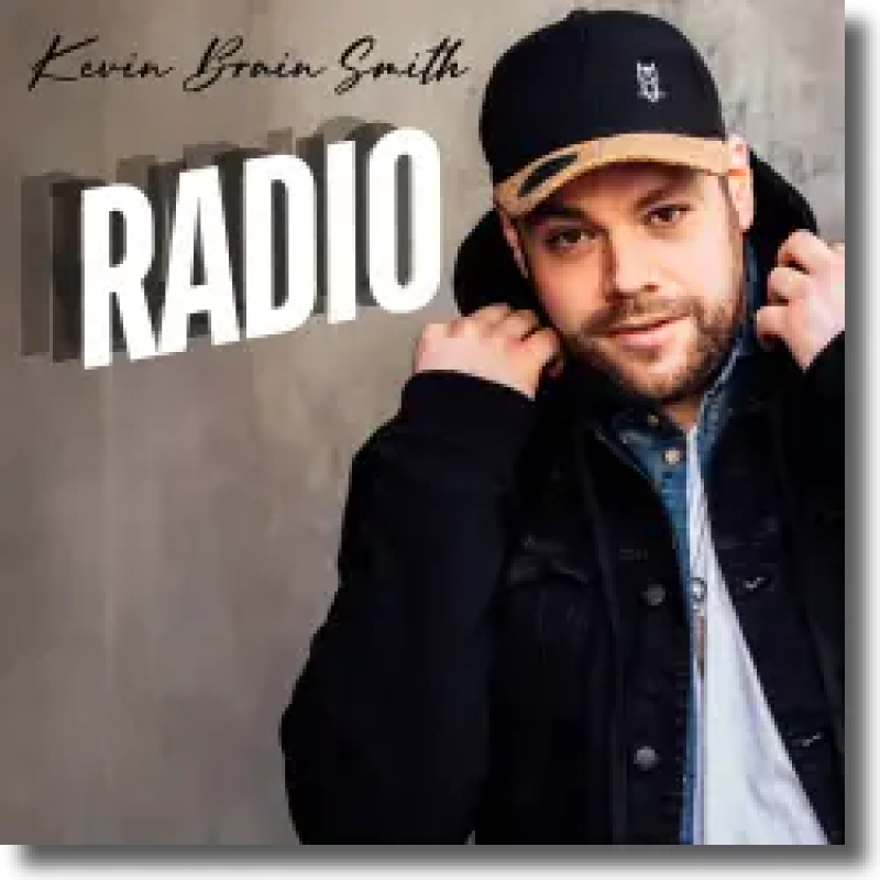 Kevin Brain Smith - Radio