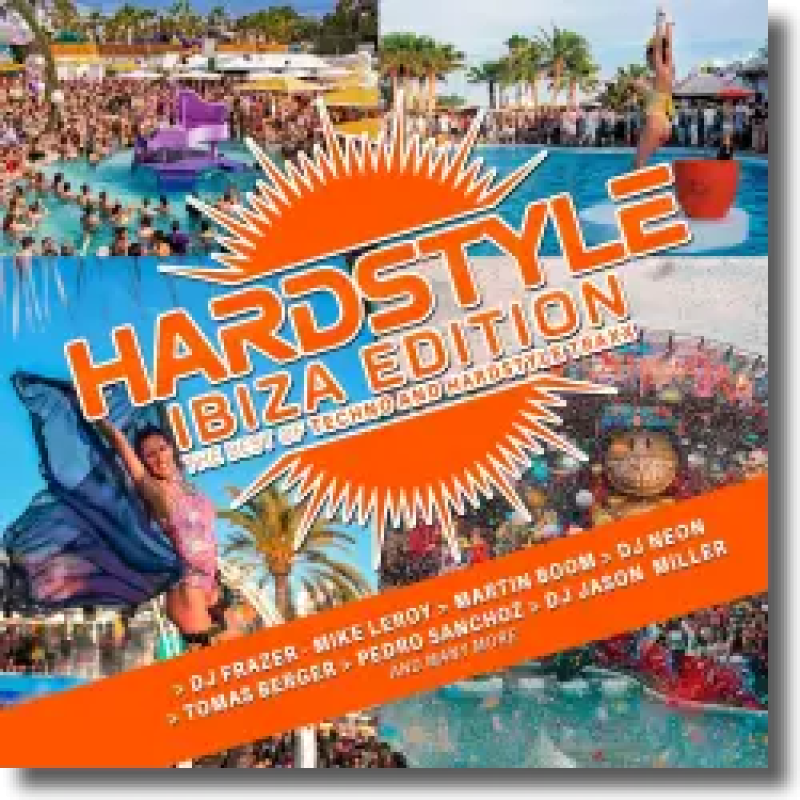 Hardstyle - Ibiza Edition