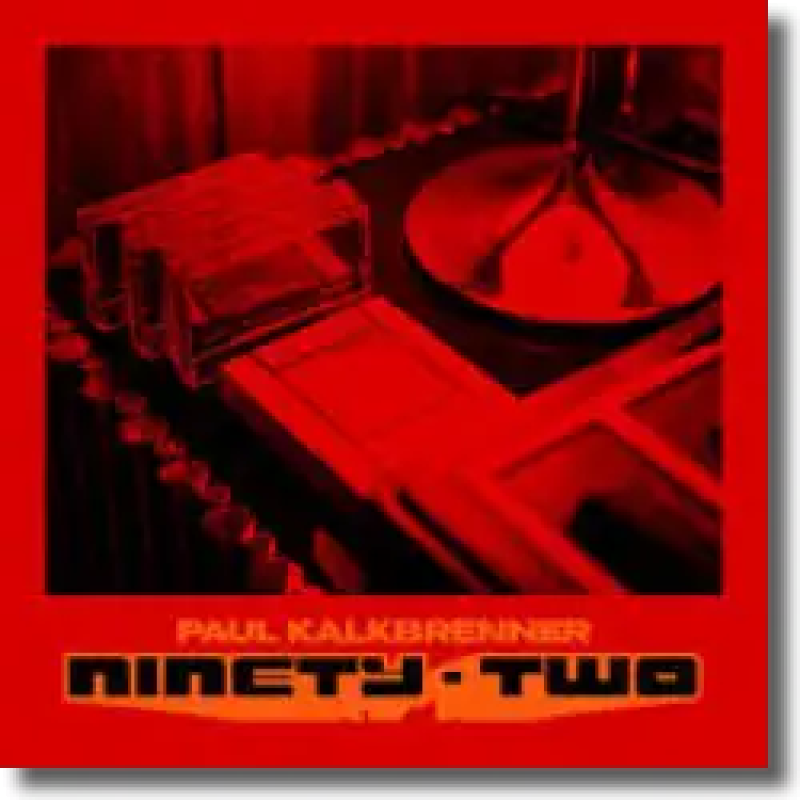 Paul Kalkbrenner - Ninety – Two