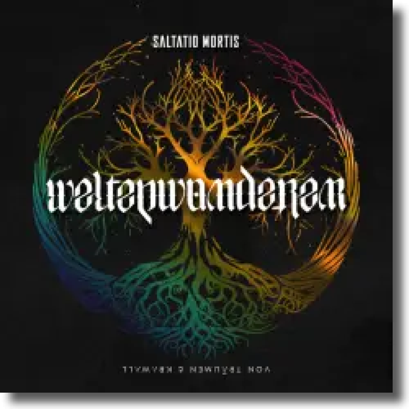 Saltatio Mortis - Weltenwanderer - Von Träumen & Krawall