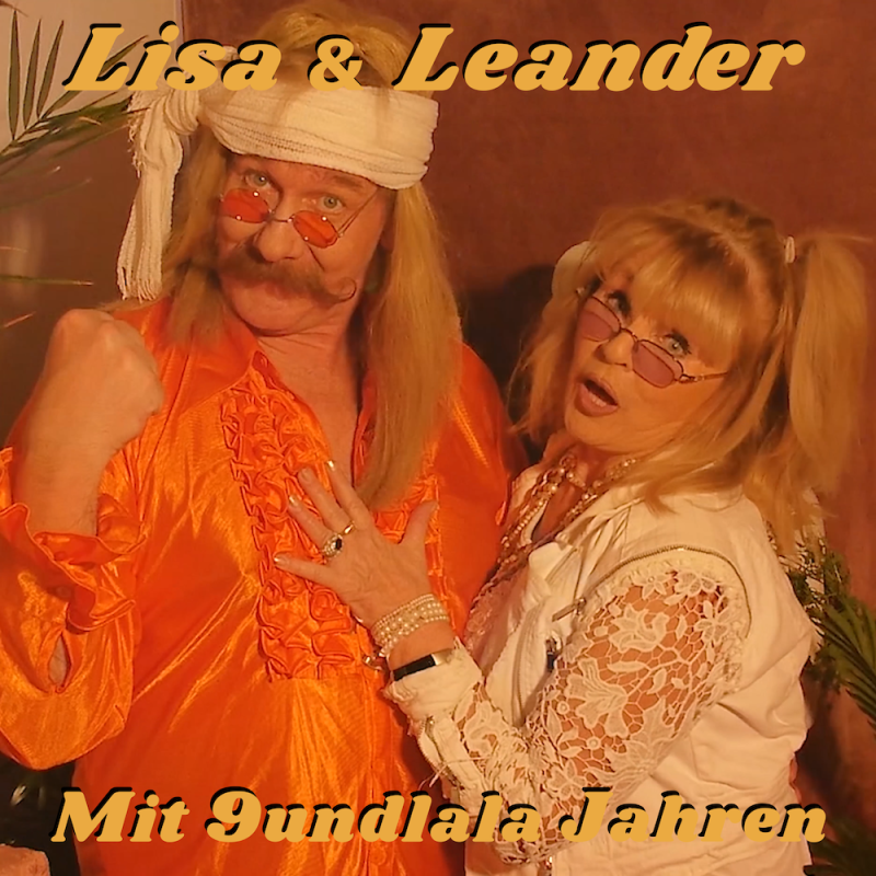 Lisa & Leander &minus; Mit 9undlala Jahren