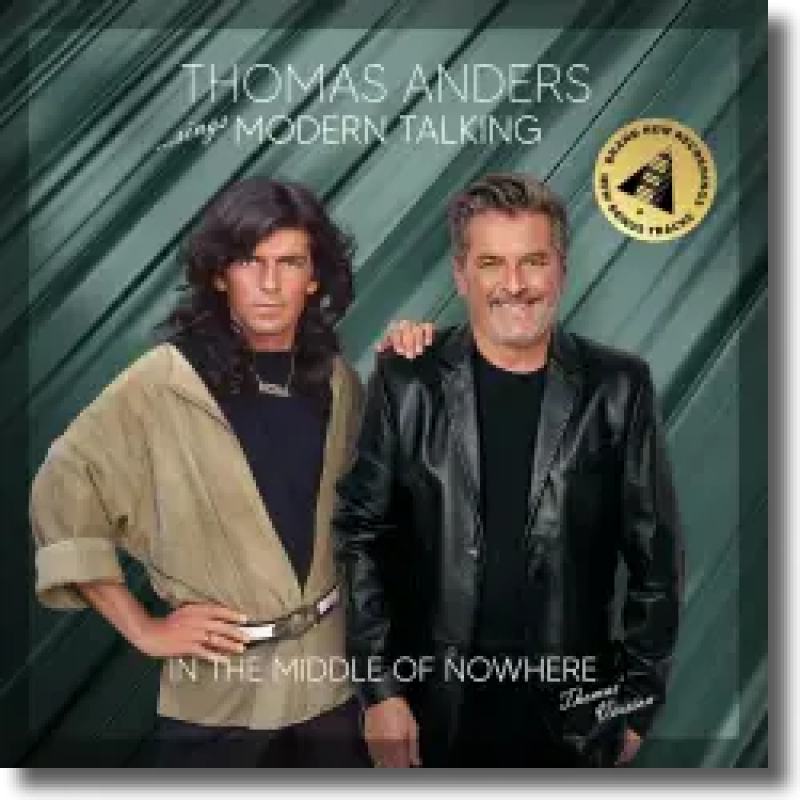 Thomas Anders - …sings Modern Talking: In the Middle of Nowhere