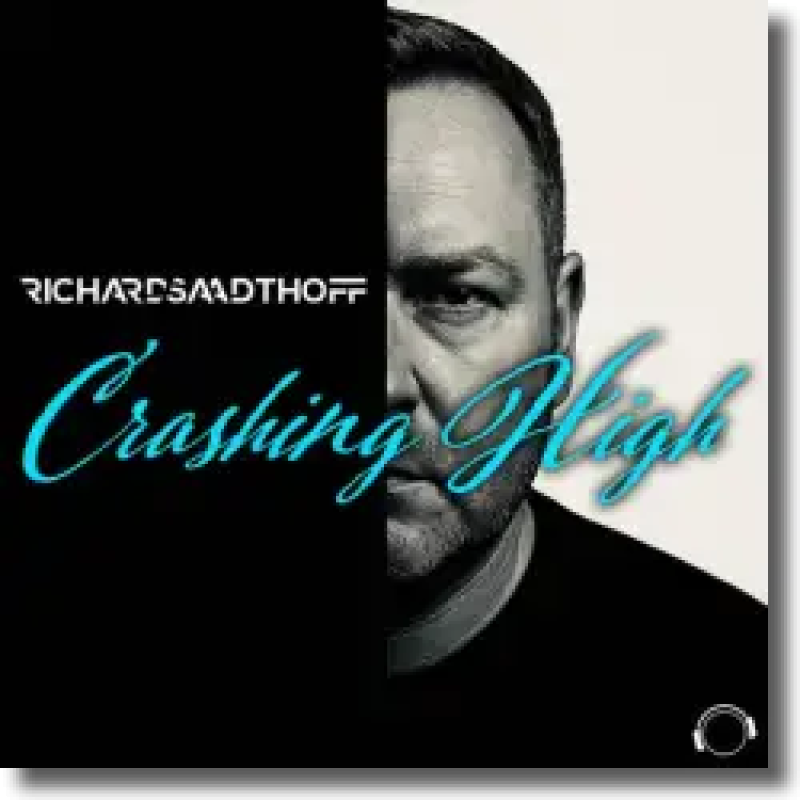 Richard Saadthoff - Crashing High