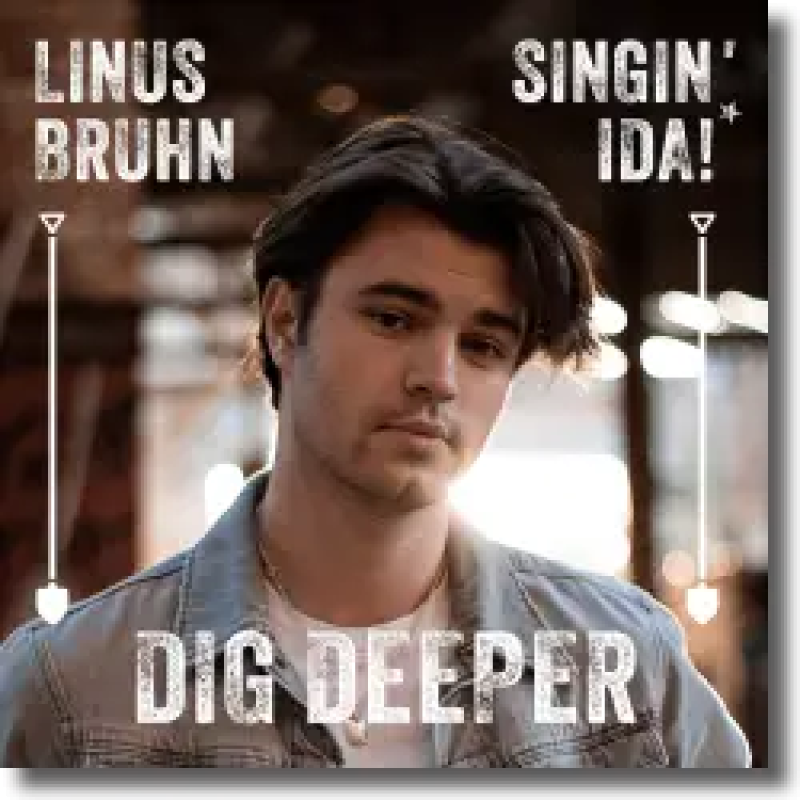 Linus Bruhn & Singin' IDA! - Dig Deeper