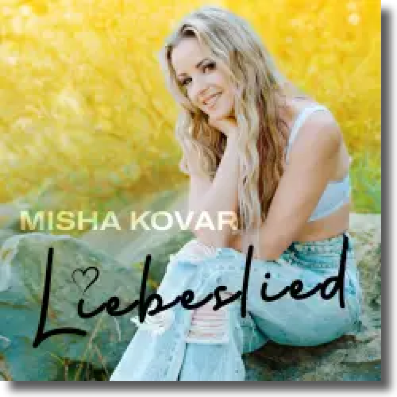 Misha Kovar - Liebeslied