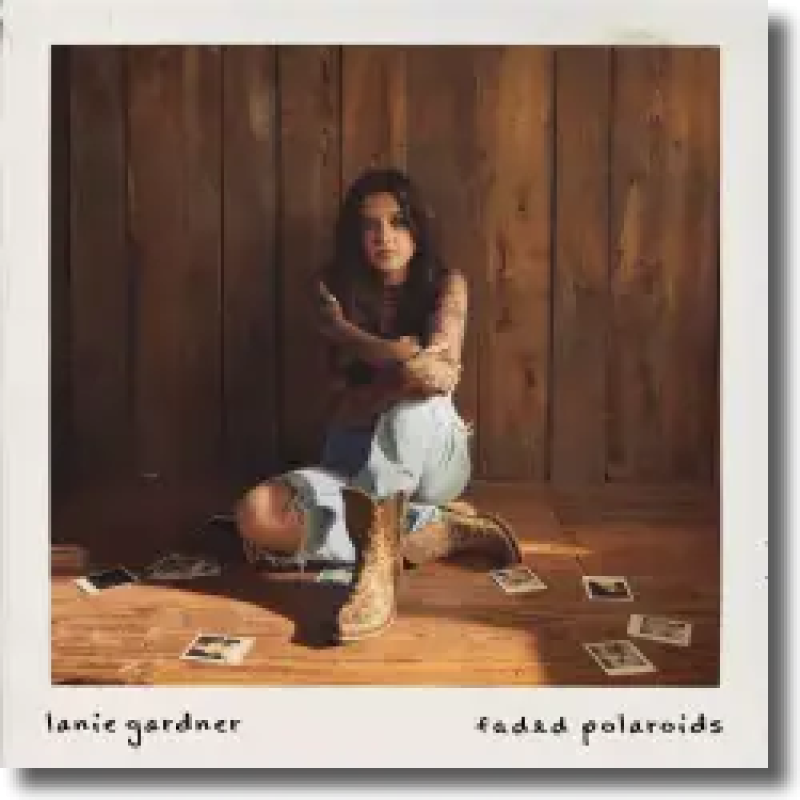 Lanie Gardner - Faded Polaroids