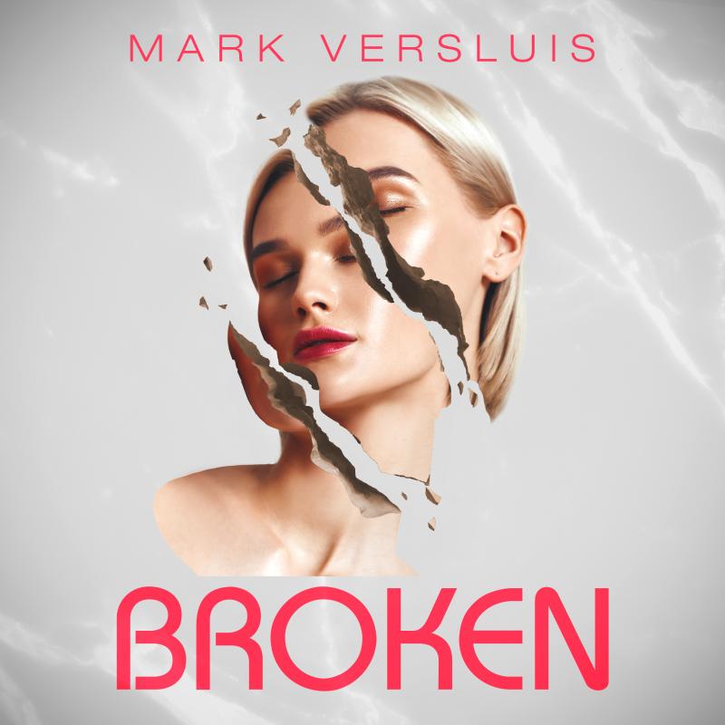 Mark Versluis - Broken