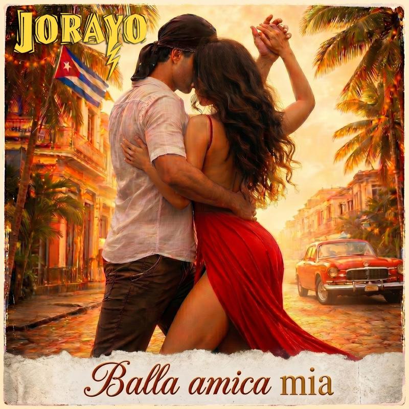 Jorayo - Balla amica mia