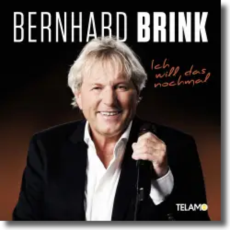 Bernhard Brink - Ich will das nochmal