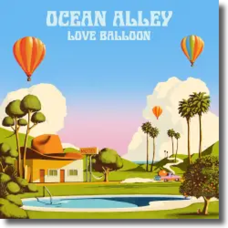 Ocean Alley - Love Balloon