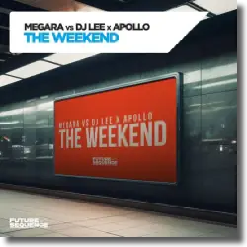 Megara vs DJ Lee x Apollo - The Weekend