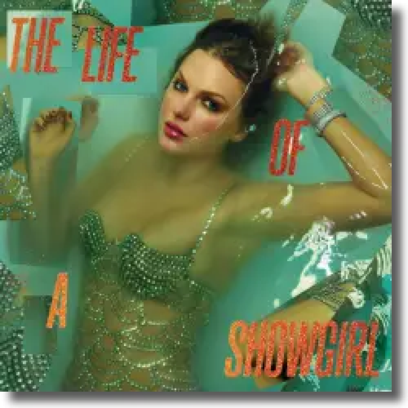 Taylor Swift - The Life Of A Showgirl