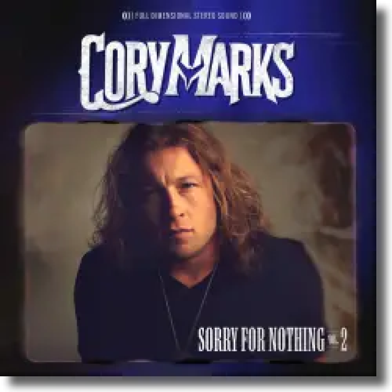 Cory Marks - Sorry For Nothing Volume 2