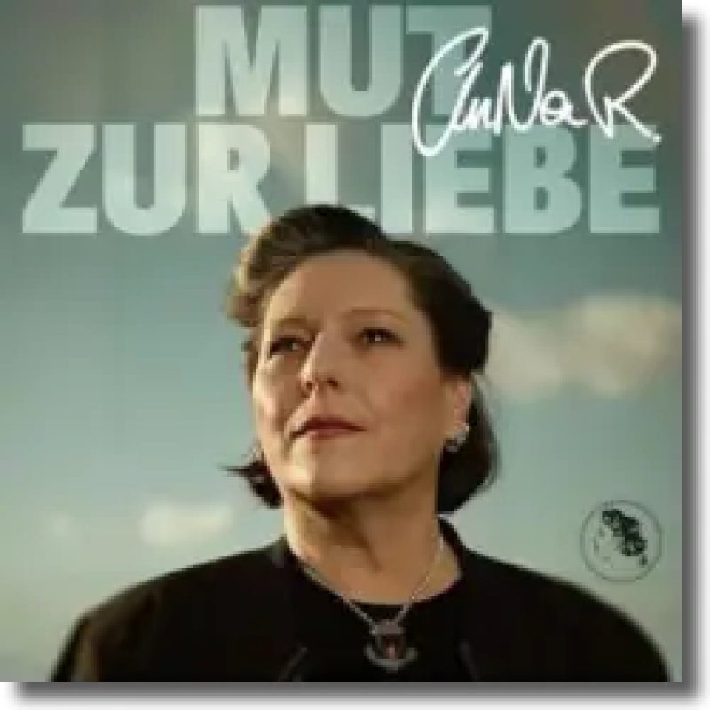AnNa R. - Mut zur Liebe