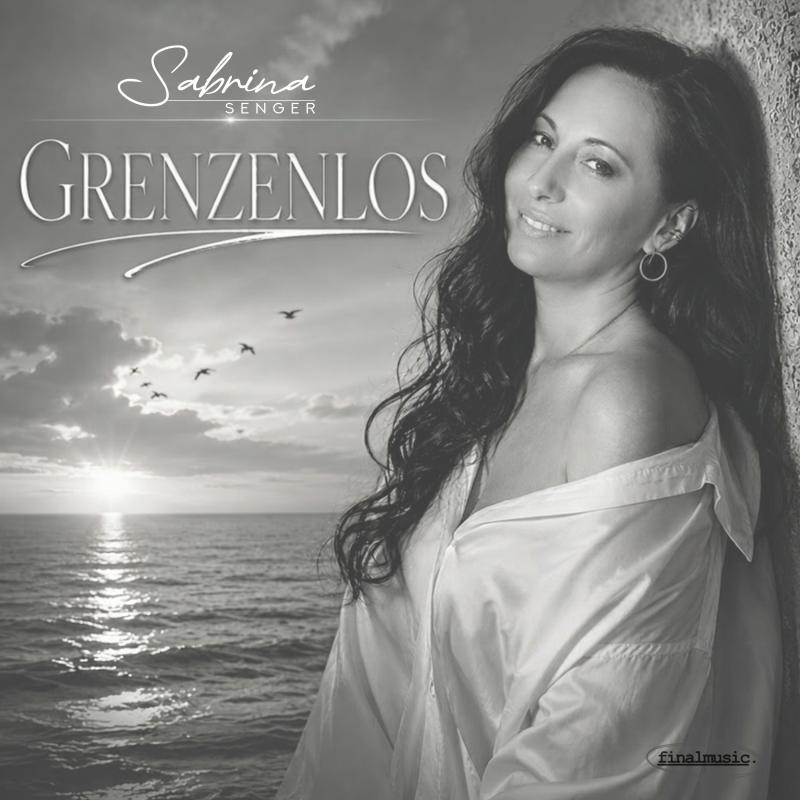 Sabrina Senger - Grenzenlos
